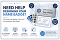 Professionally Designed Name Badge